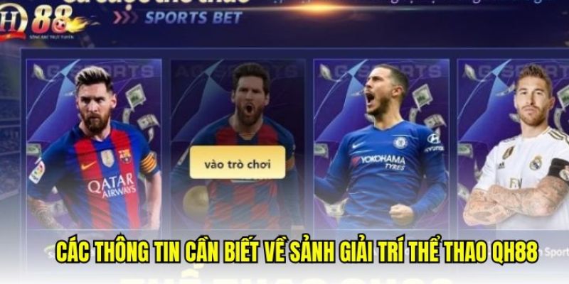 Vì sao thể thao QH88 được nhiều người lựa chọn?